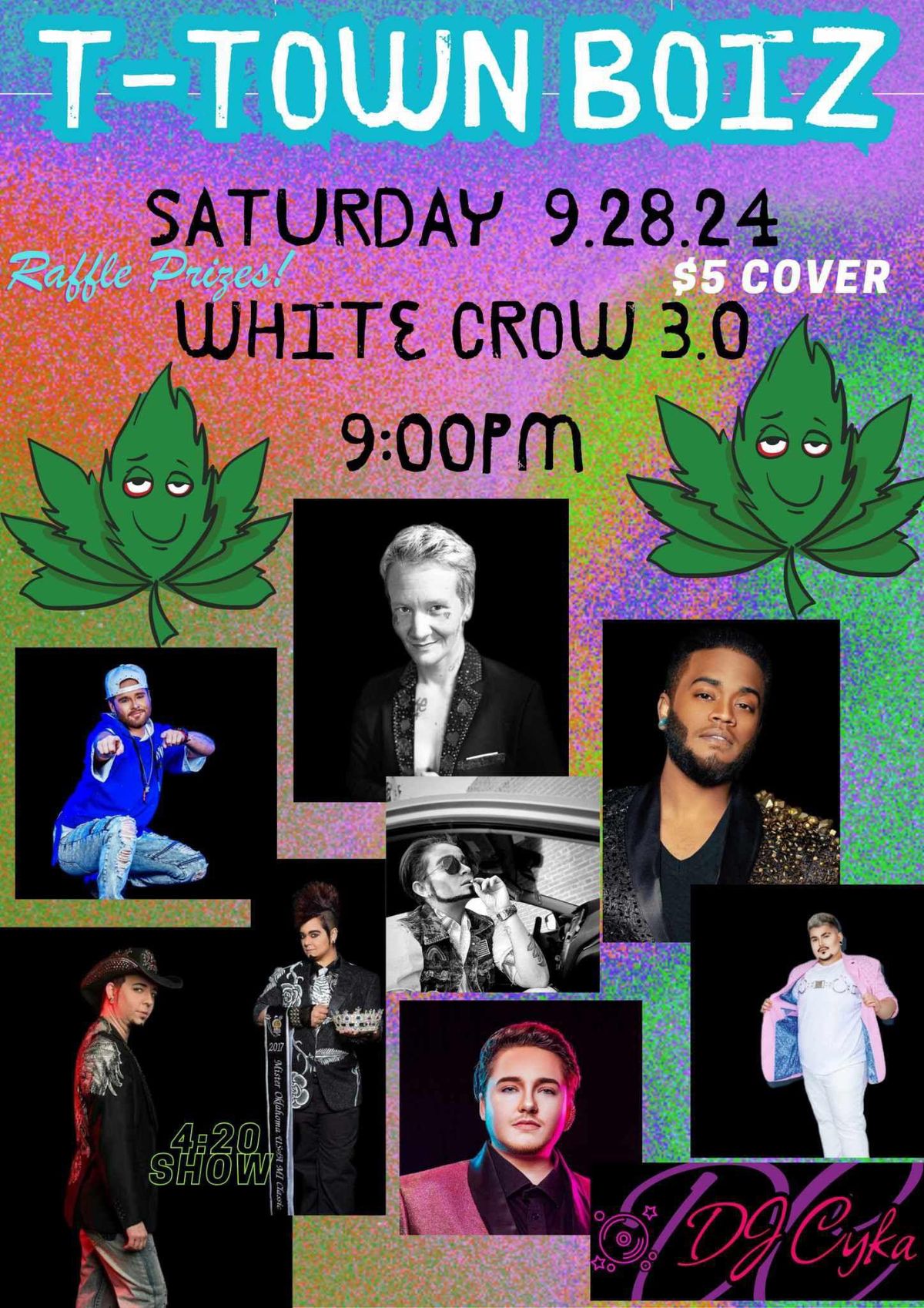 T-Town Boiz 420 Show