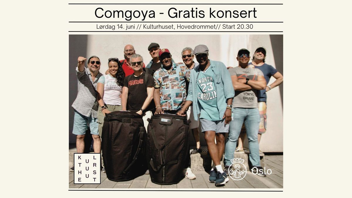 Comgoya - Gratis konsert \/\/ Kulturhuset