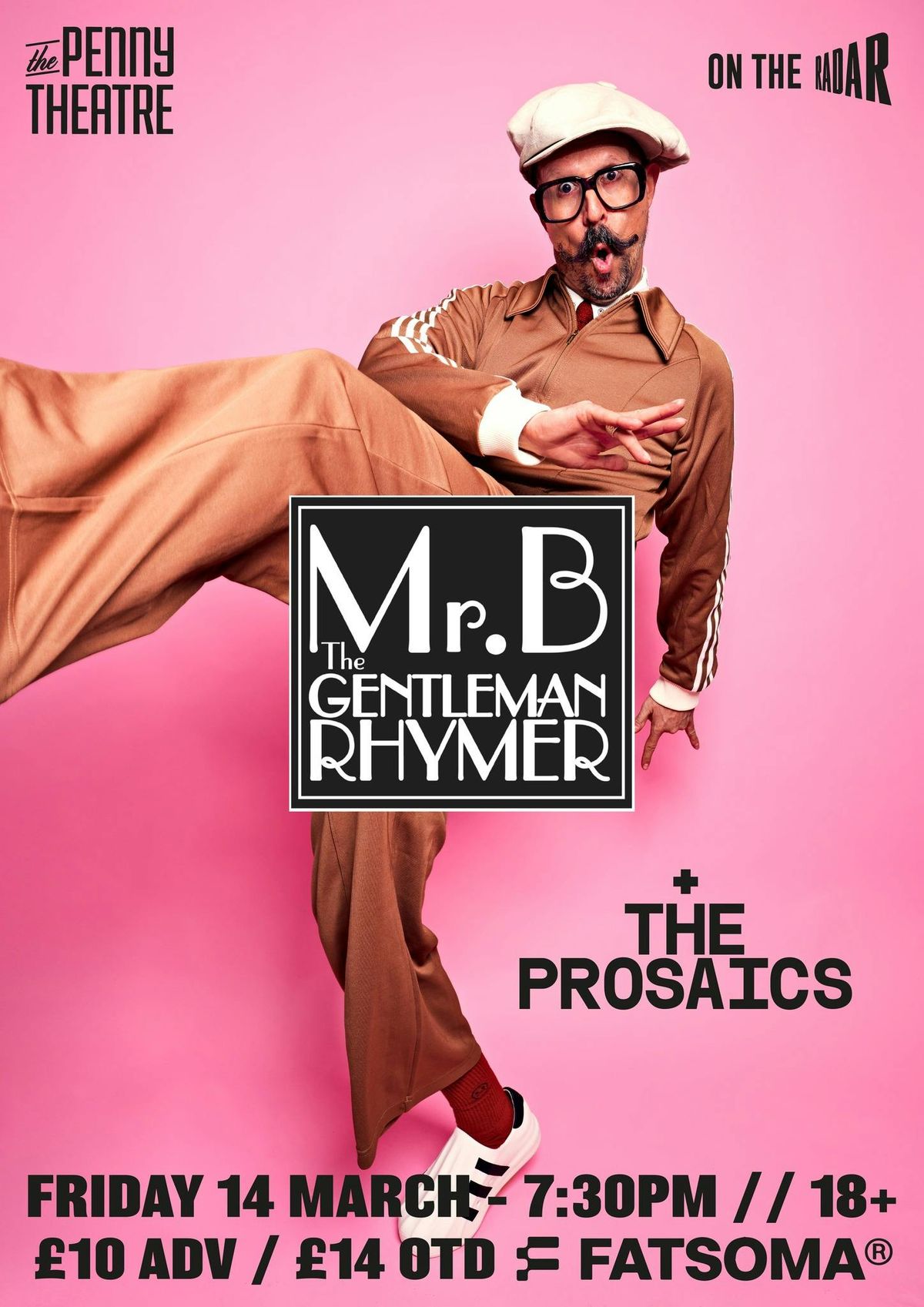 MR B The Gentleman Rhymer Live at The Penny Theatre