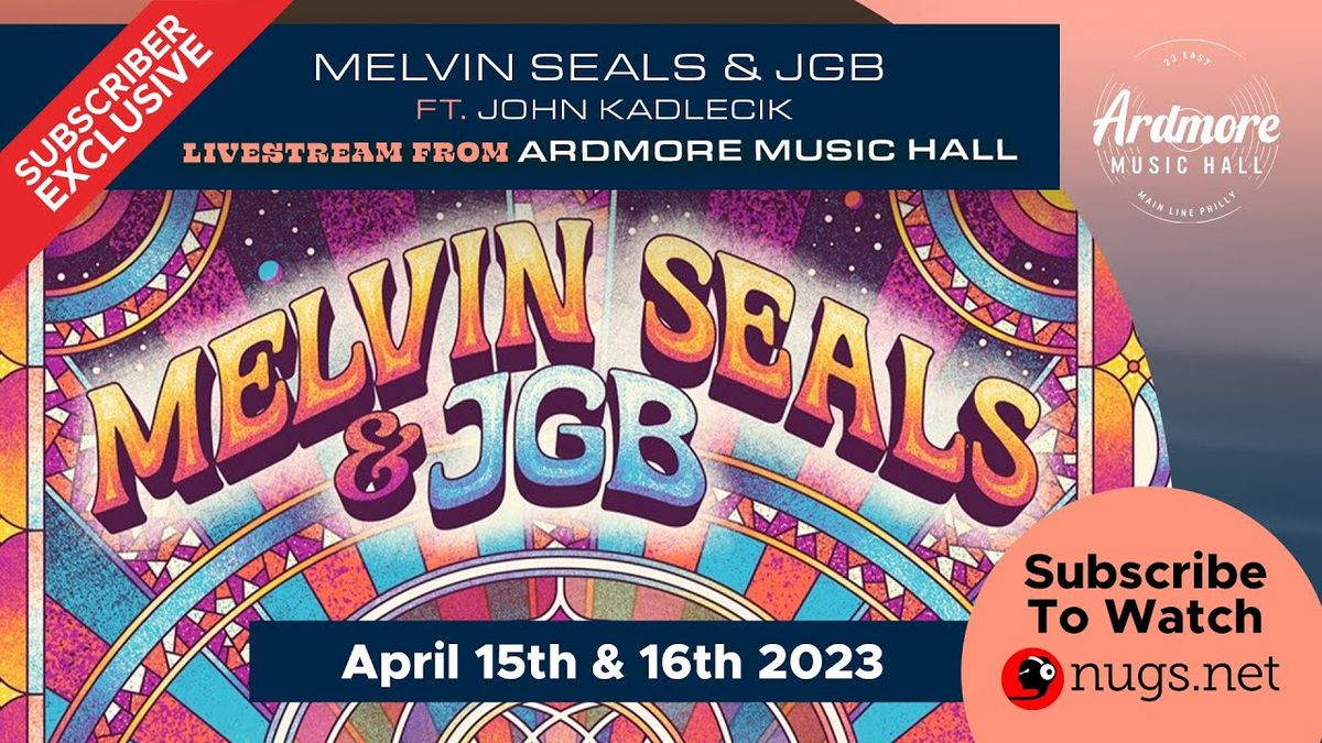 Melvin Seals and JGB at Ardmore Music Hall