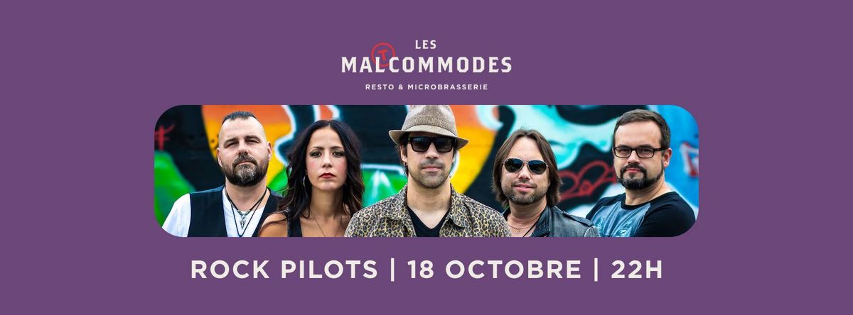 ROCK PILOTS AUX MALTCOMMODES