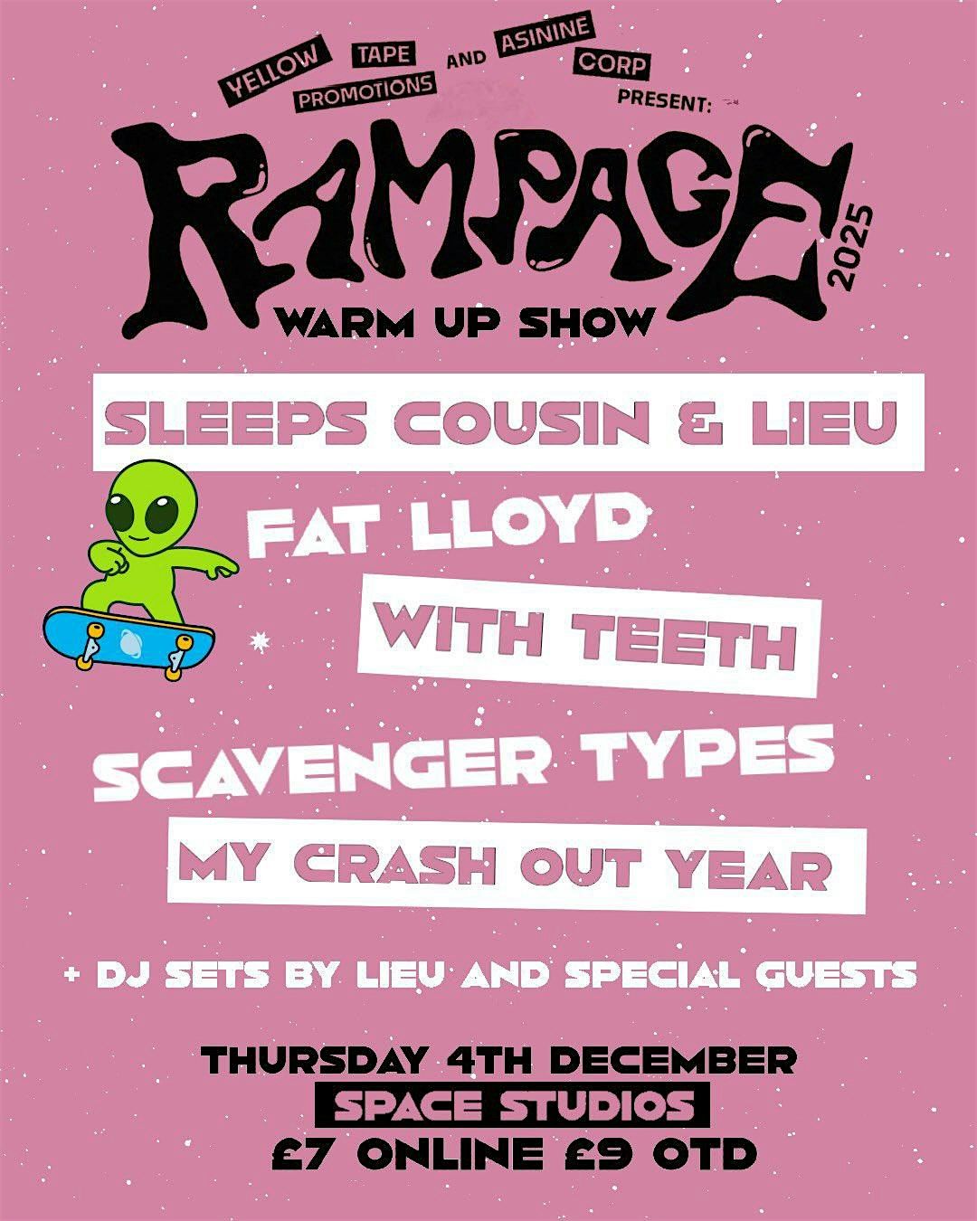 Rampage Fest 2 Warmup Party @ Space Studios 4\/12\/25