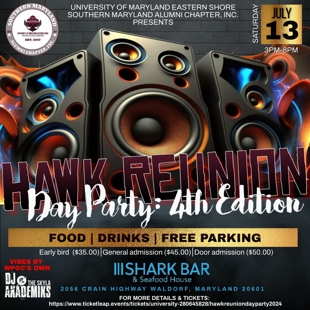 UMES Hawk Reunion Day Party: 4th Edition