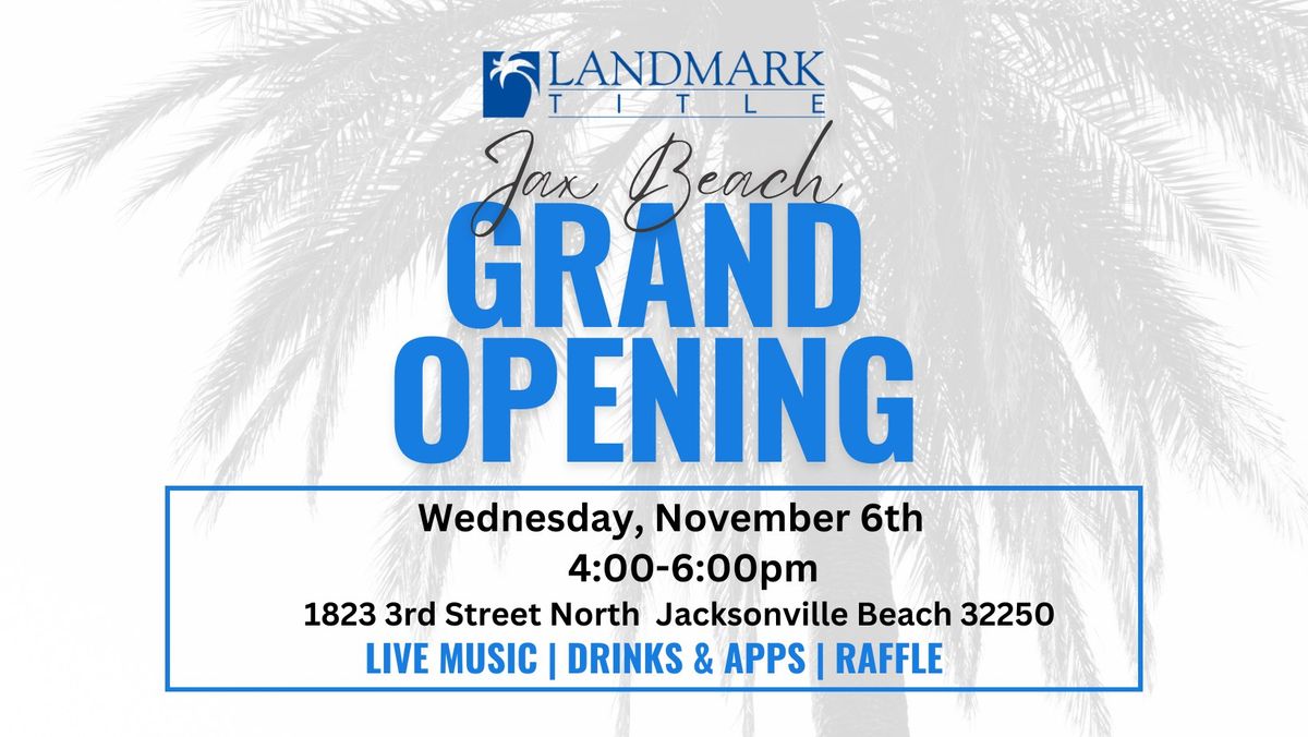 Jax Beach Grand Opening