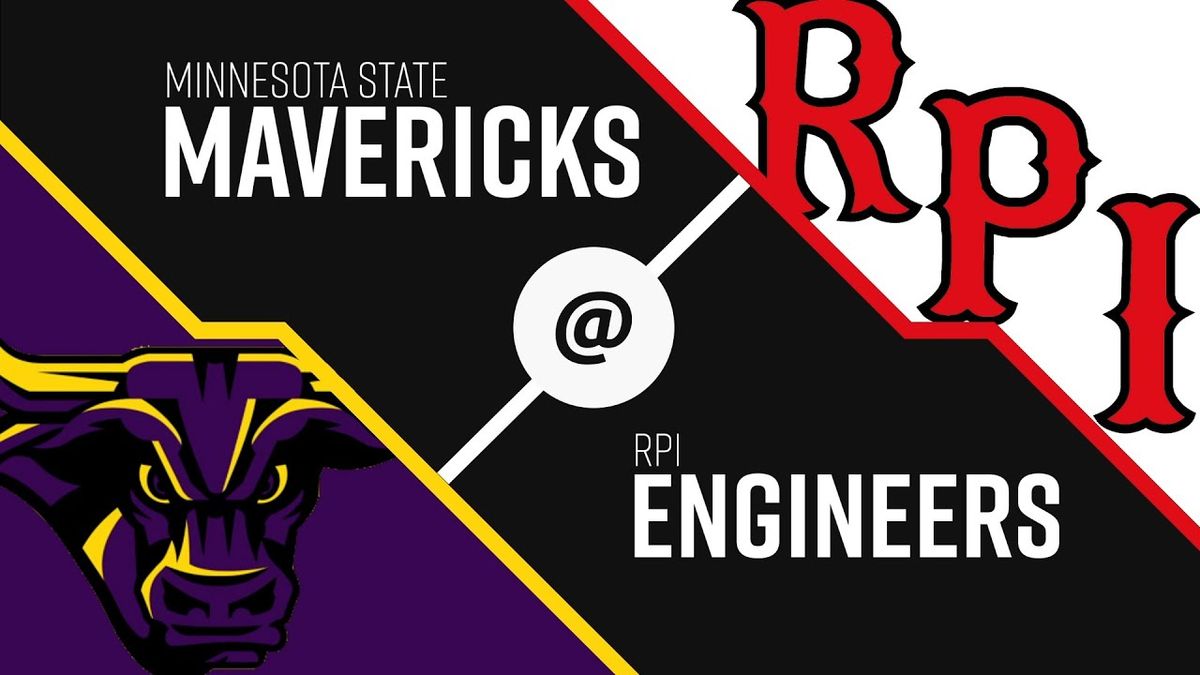 Minnesota State Mankato Mavericks Hockey vs. RPI Engineers
