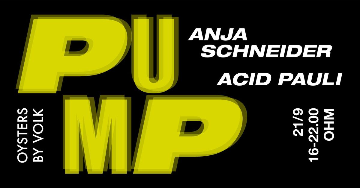 PuMp Berlin hosted by Anja Schneider 