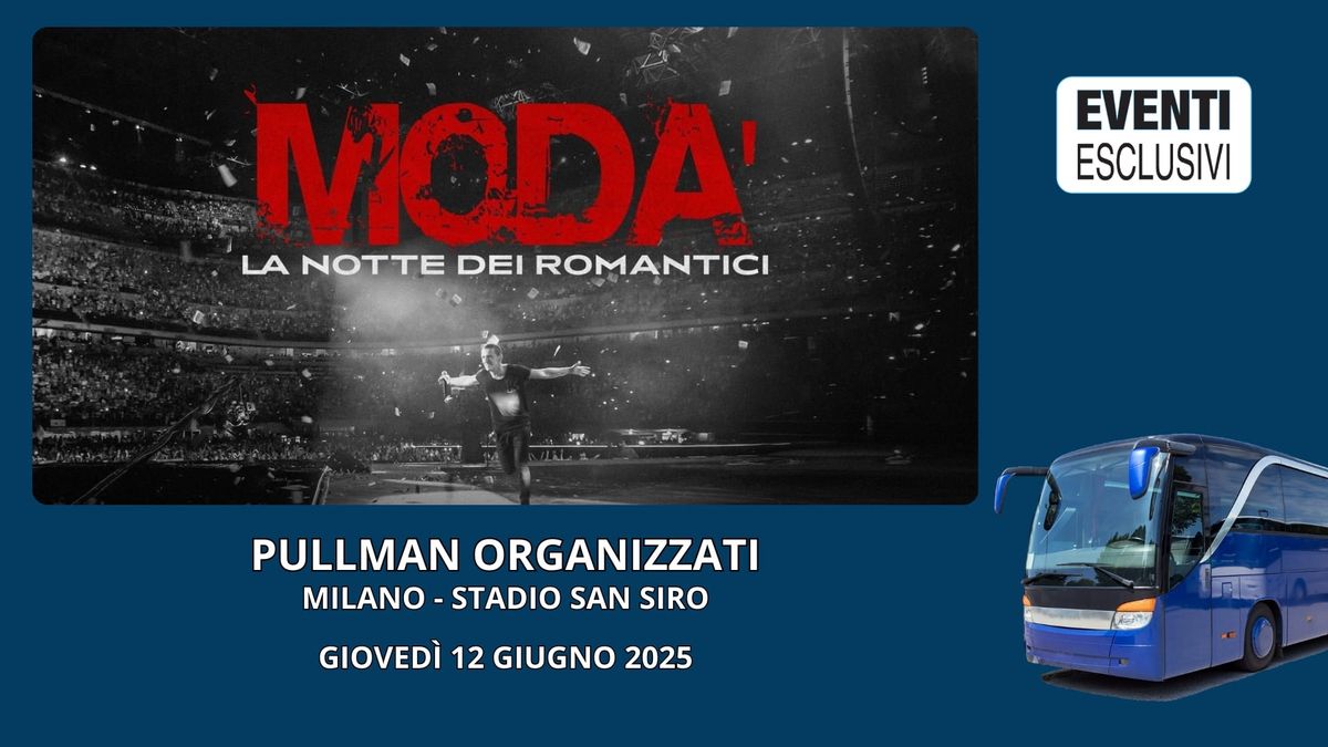 Mod\u00e0 in Concerto "Gioved\u00ec 12 Giugno 2025" \ud83d\ude8c Pullman Organizzati 