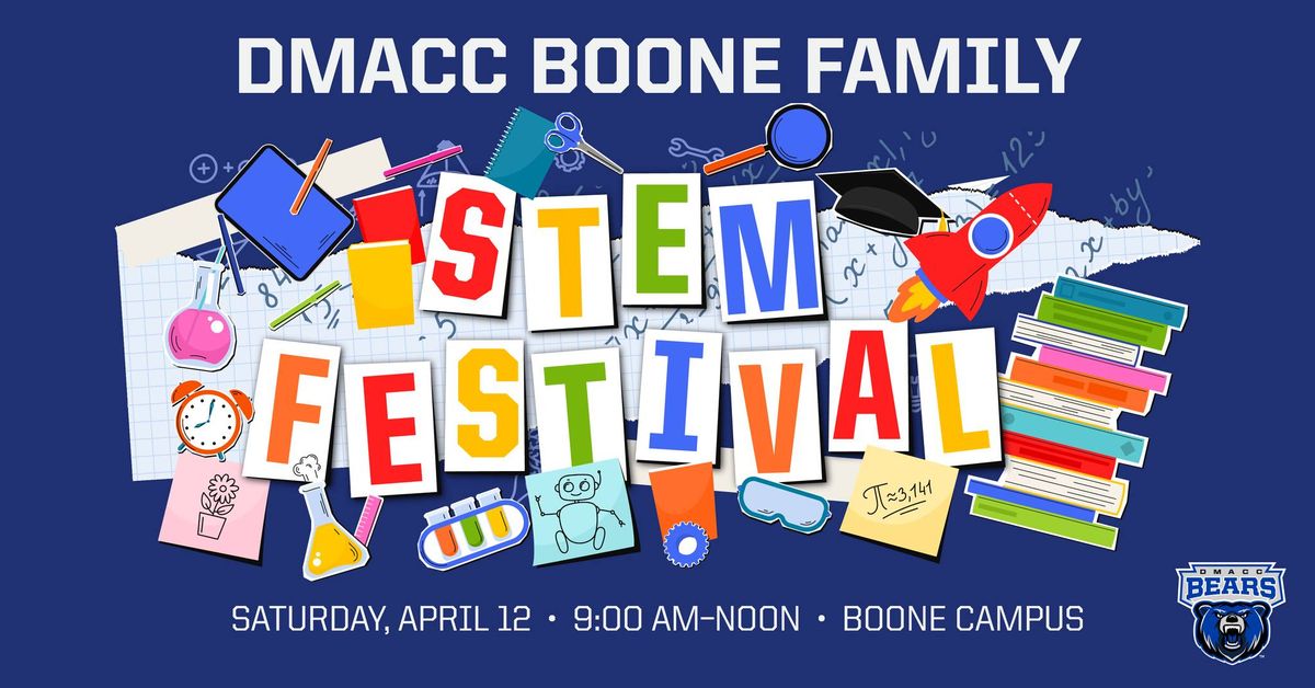 DMACC Boone Family STEM Festival