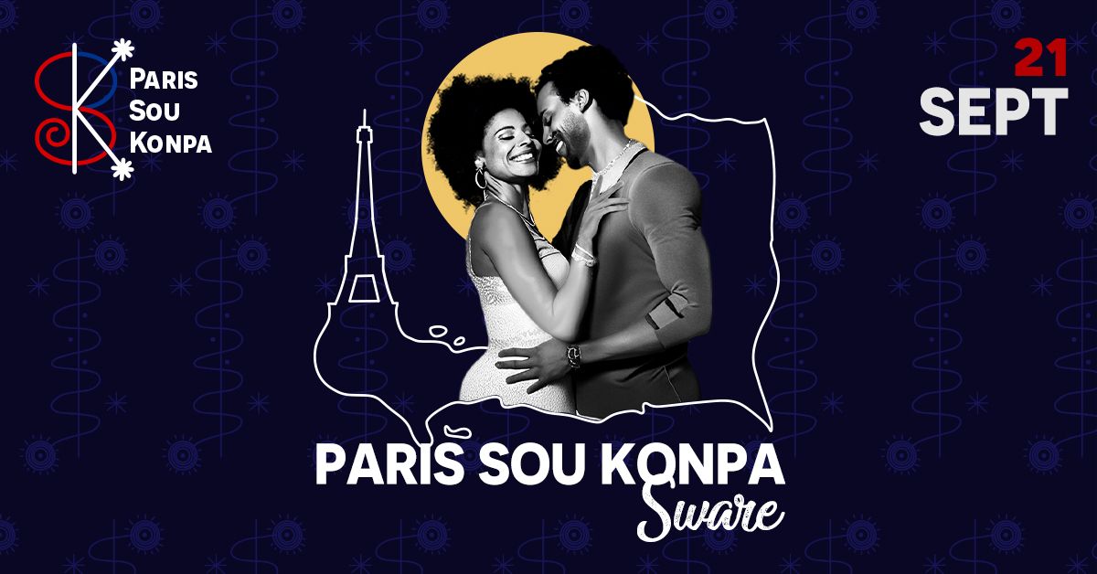 Paris Sou Konpa Sware - Edition Septembre 2024