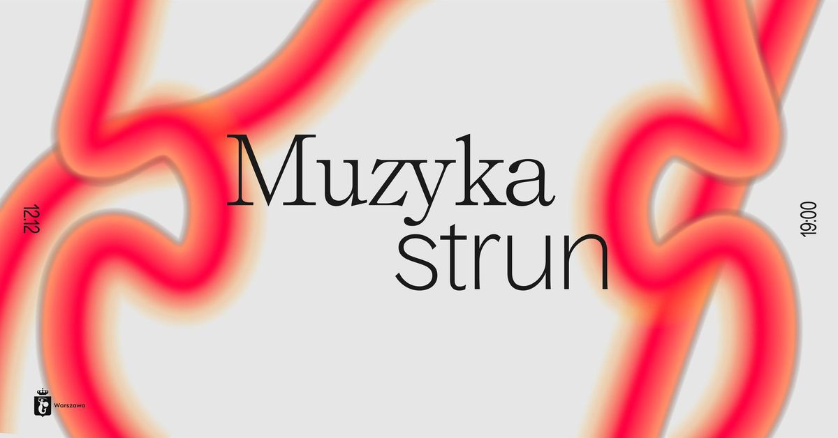 Muzyka strun ? koncert 