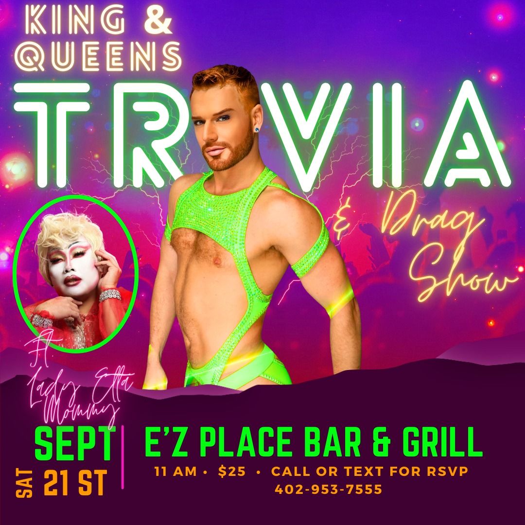 King and Queens Trivia & Drag Show