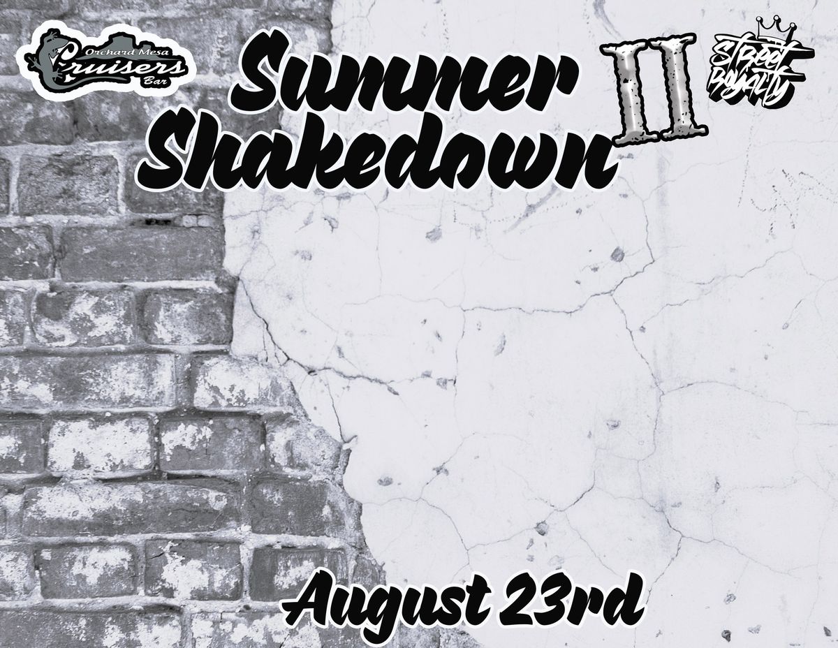 Summer Shakedown #2 