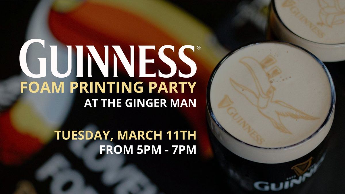 Guinness Foam Printing Party