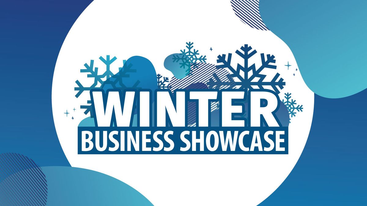 Winter Business Showcase