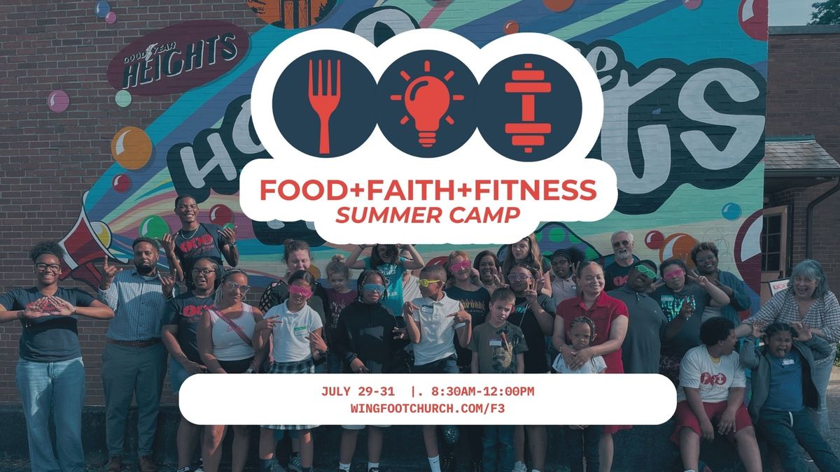 Food Faith & Fitness Summer Camp