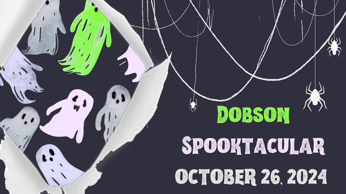 Dobson Spooktacular 