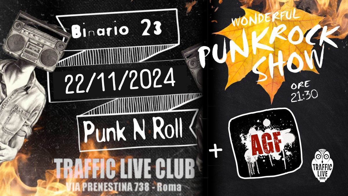 BINARIO 23 (Punk Hard Rock) + PUNK 'N' ROLL (Punk Rock) + Any Given Friday @ Traffic Live Roma