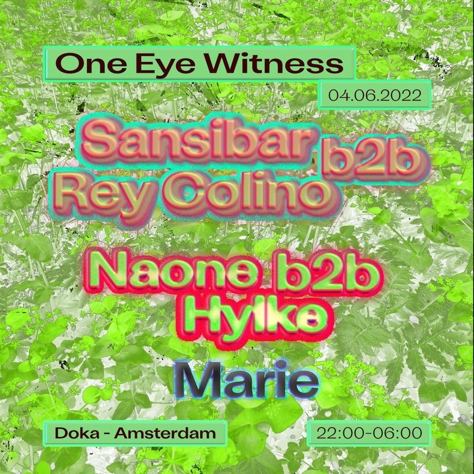 One Eye Witness with Sansibar, Naone, Marie & OEW