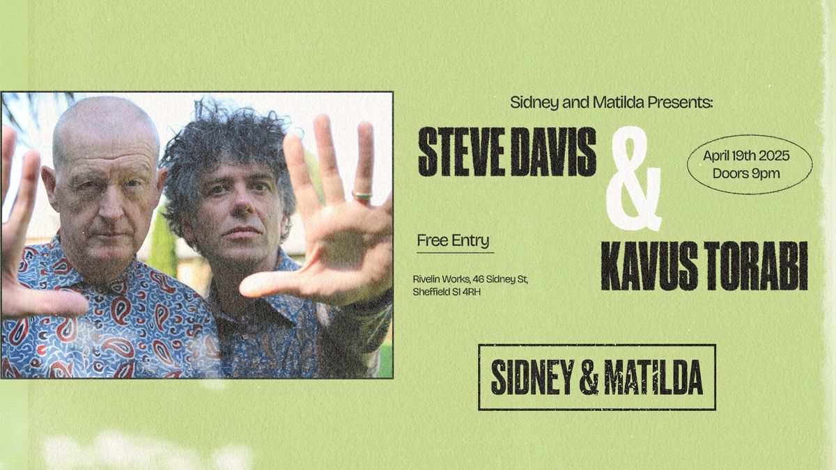 Steve Davis + Kavus Torabi 