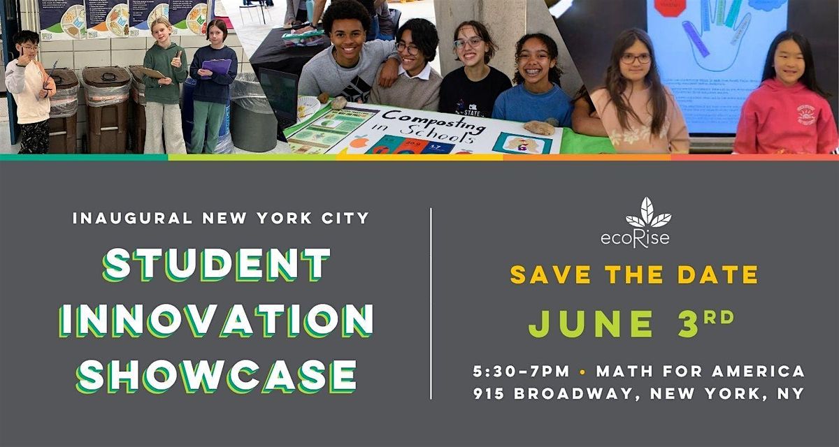 Inaugural New York City Student Innovation Showcase