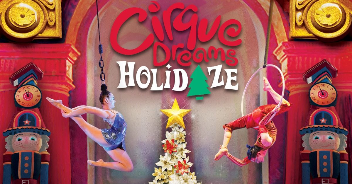 Cirque Dreams Holidaze