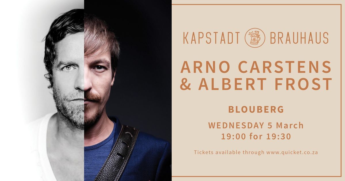 Arno Carstens & Albert Frost live at Kapstadt Brauhaus Blouberg