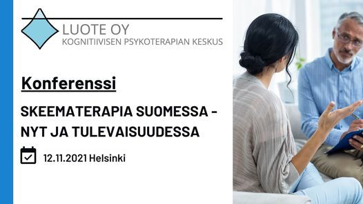 Skeematerapia Suomessa - nyt ja tulevaisuudessa konferenssi