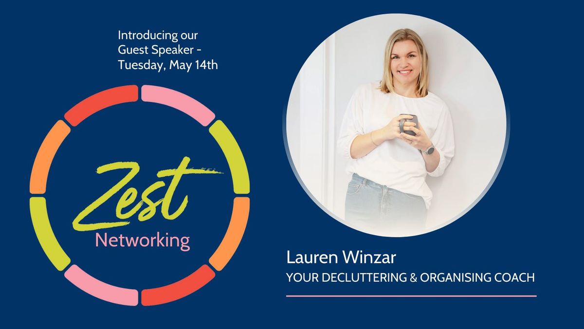 Zest Networking with Lauren Winzar