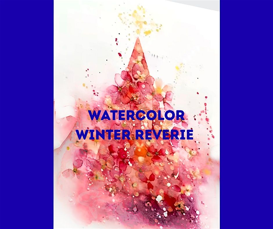 Watercolor Winter Reverie