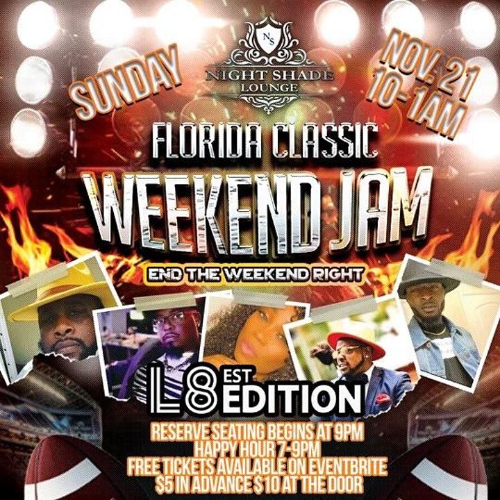 FLORIDA CLASSIC WEEKEND JAM, NIGHT SHADE LOUNGE, Orlando, 21 November