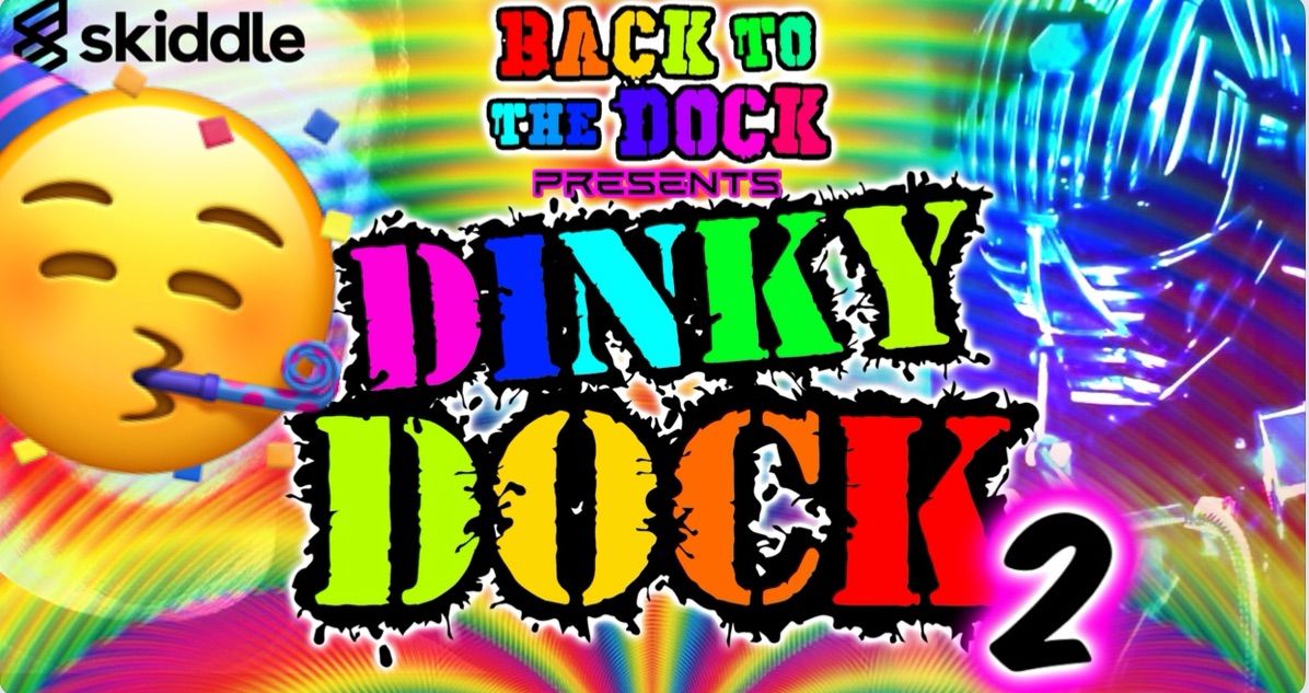 Dinky Dock 2 