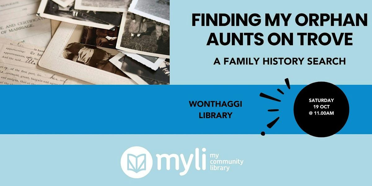 Finding My Orphan Aunts on Trove - a family history search