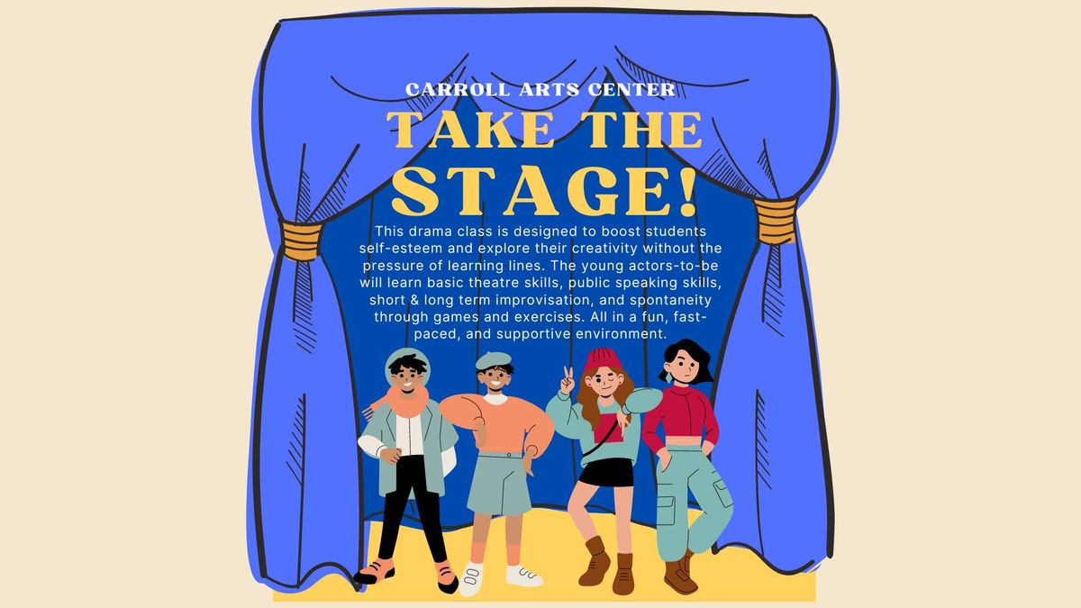 Take The Stage (Middle School)
