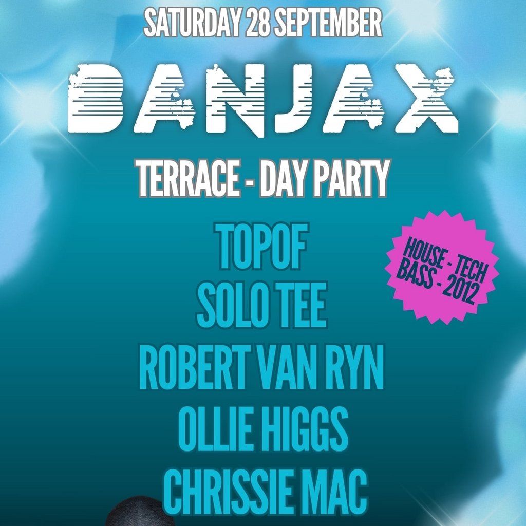 Banjax: Terrace - Day Party & Afterparty