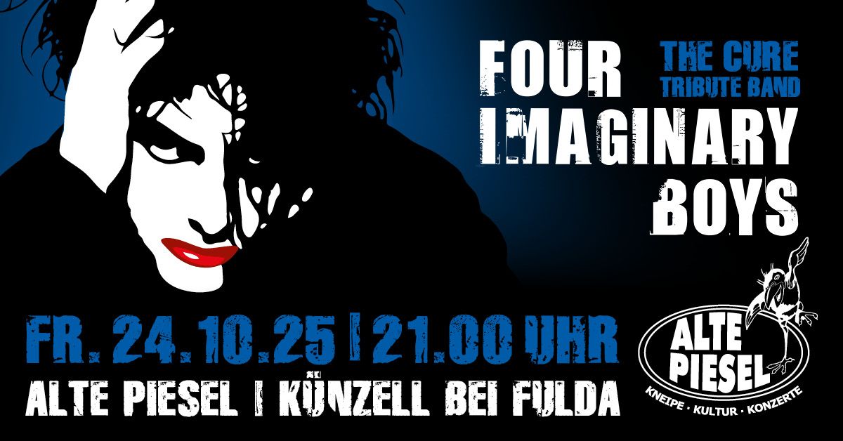 Four Imaginary Boys \u2013 The Cure Tribute Band