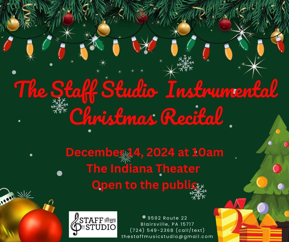 The Staff Studio Instrumental Christmas Recital \ud83c\udfb6\ud83c\udf84