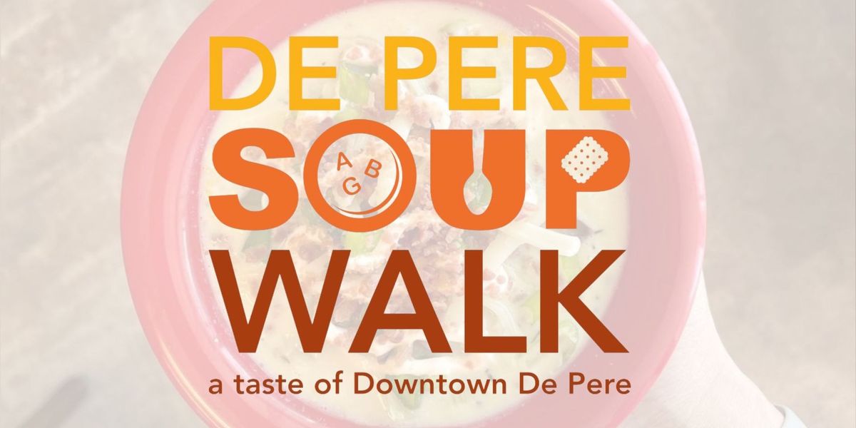 SOLD OUT - De Pere Soup Walk