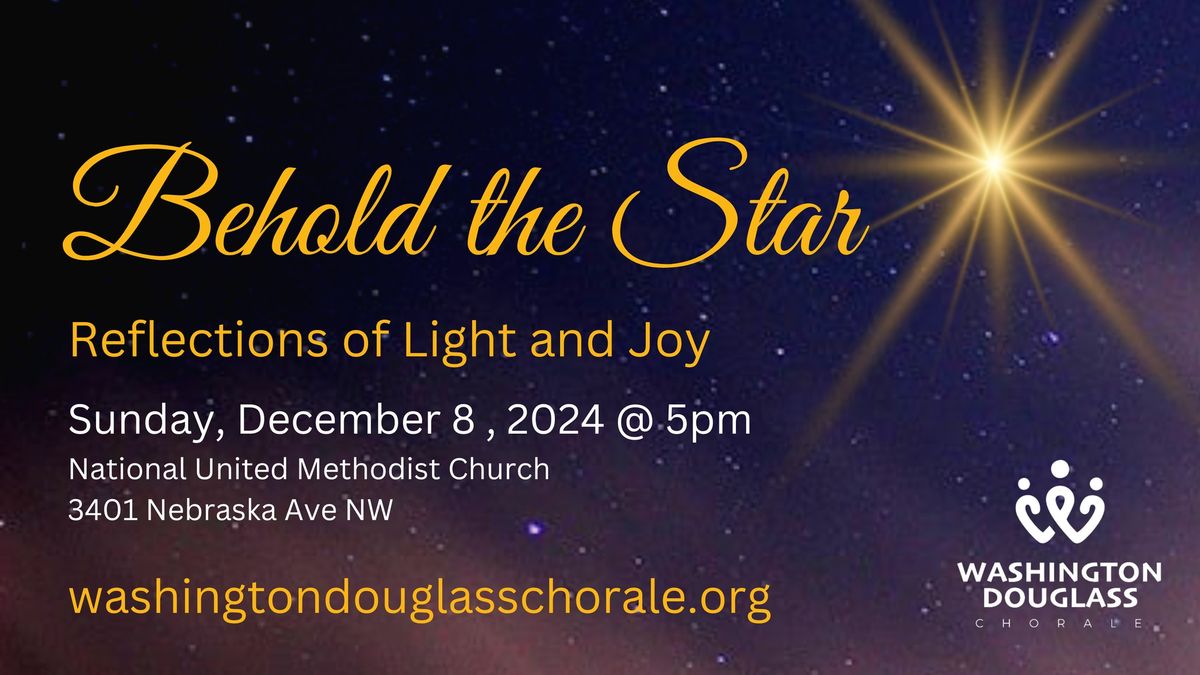 Behold the Star - Reflections of Light and Joy