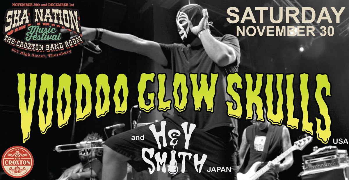 Voodoo Glow Skulls (USA) + Hey Smith (Japan) at the Croxton