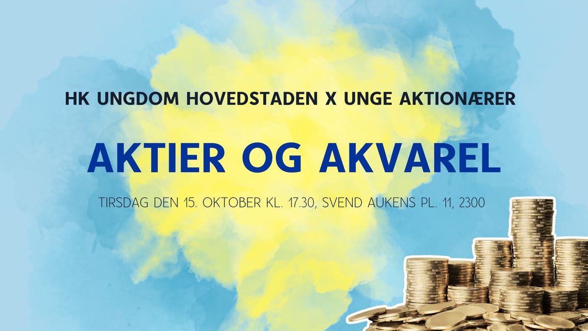 AKTIER OG AKVAREL 