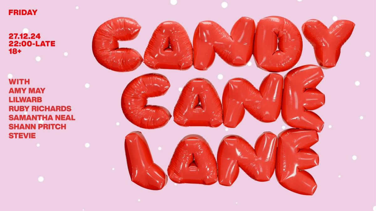 Candy Land VI- 29th November \ud83c\udf6d 