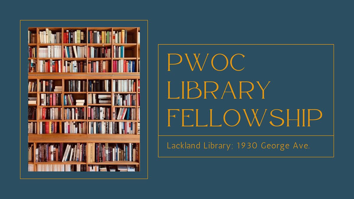 Library Fellowship Day   |   May 16