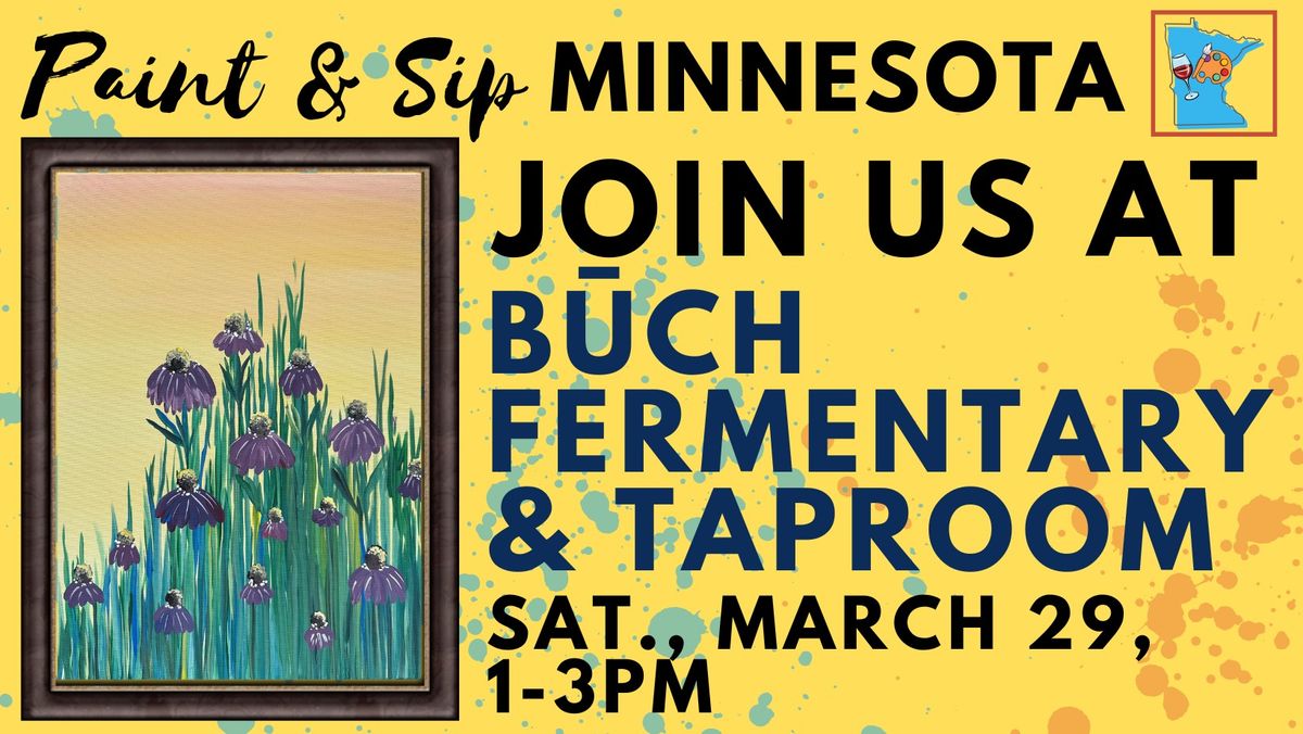 March 29 Paint & Sip at B\u016aCH Fermentary & Taproom