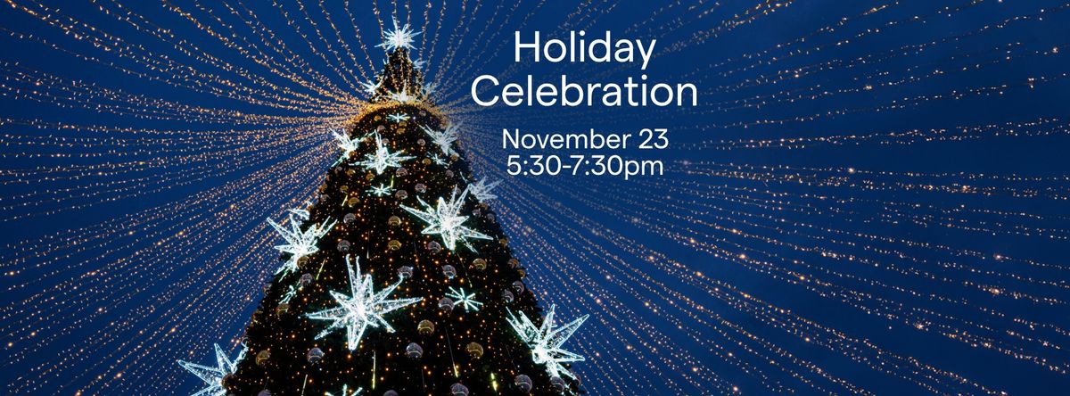 Holiday Celebration 