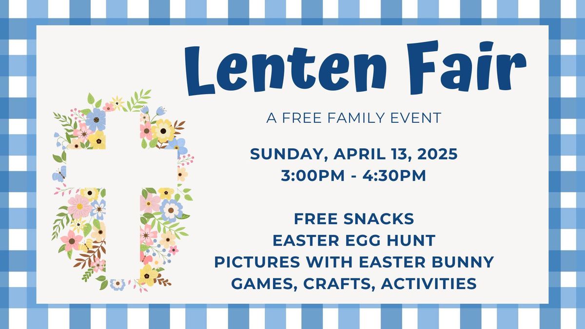 Lenten Fair - Easter Egg Hunt and More!