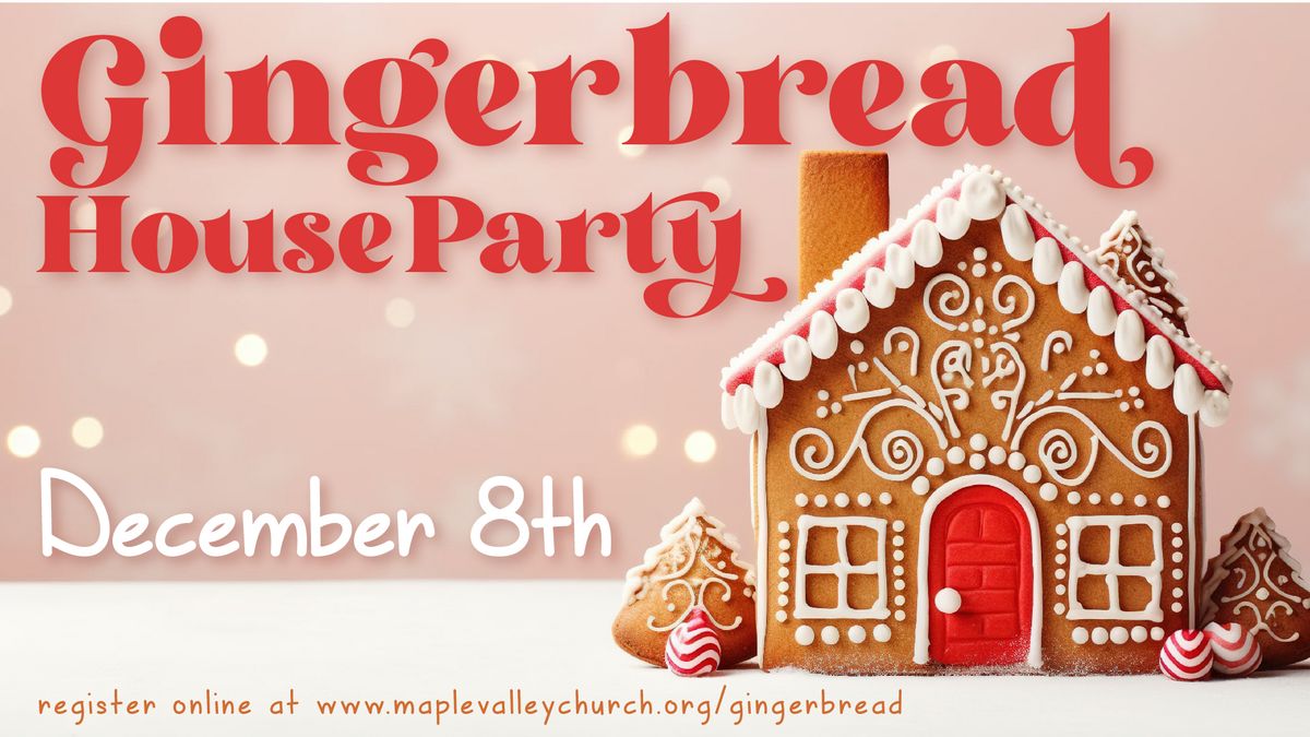 Gingerbread House Party