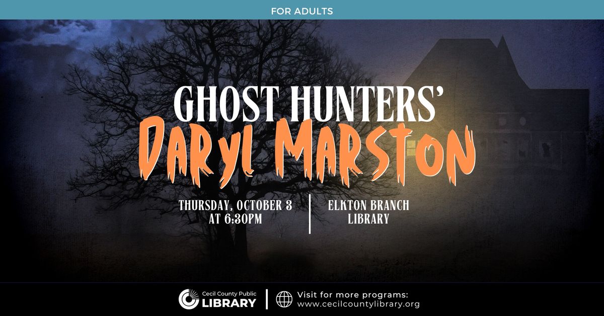 Ghost Hunters' Daryl Marston