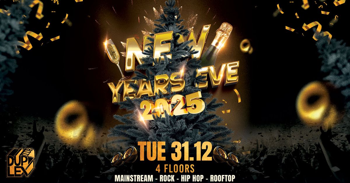 NEW YEARS EVE | 4 FLOORS