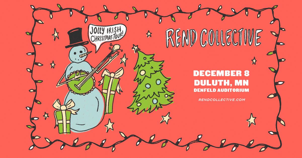 Rend Collective: Jolly Irish Christmas Tour (Duluth, MN)