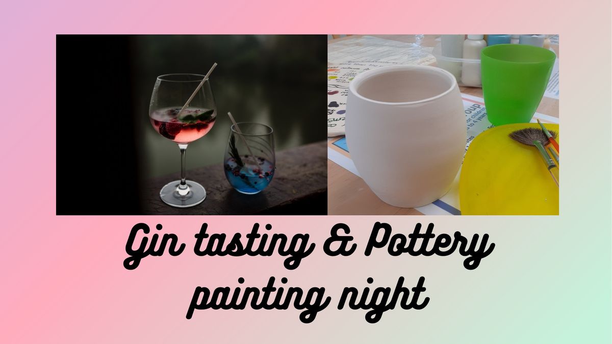 80's theme Gin tasting and pottery painting evening